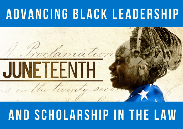 Advancing Black Leadership and Scholarship in the Law