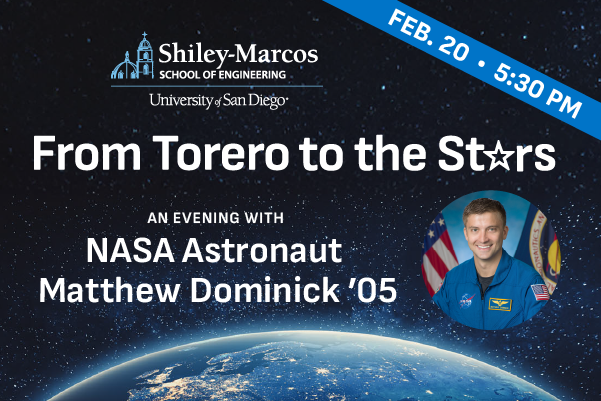Image of USD Alumni and NASA Astronaut Matthew Dominick with event details