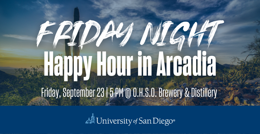 Desert view with the words "Friday Night" in paintbrush strokes followed by the title "Happy Hour in Arcadia" in white font
