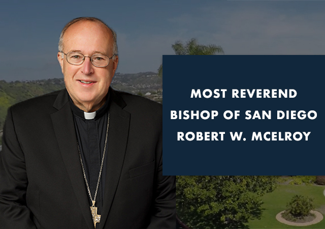Most Reverend Bishop of San Diego Robert W. McElroy