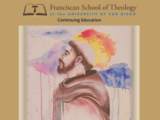 Franciscan School of Theology Continuing Ed